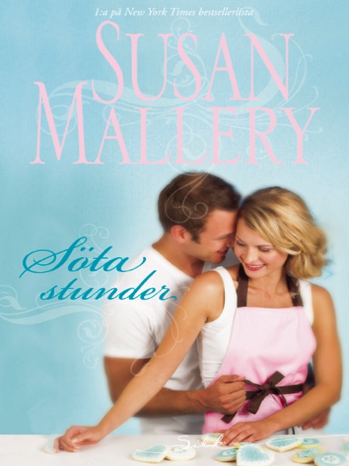 Title details for Söta stunder by Susan Mallery - Available